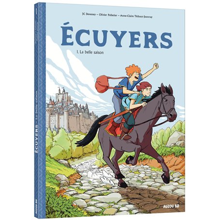 Écuyers - Tome 1 La belle saison