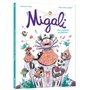 Migali - Tome 02 Une araignée au plafond