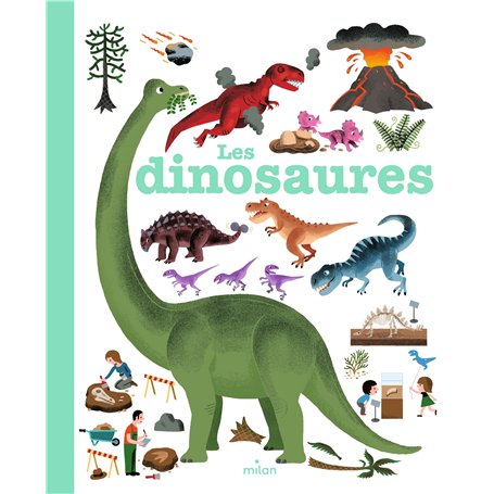 MES ANNÉES POURQUOI - Les Dinosaures - Dès 4 ans