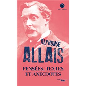 Pensées Textes et Anecdotes