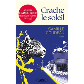 Crache le soleil