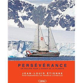 Persévérance - Un voilier pour l'avenir de la planète Persévérance - Un voilier pour l'avenir de la planète