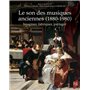 Le son des musiques anciennes (1880-1980)