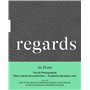 Regards. 15 ans du Prix de la Photographie Marc Ladreit de Lacharrière - Académie des beaux-arts