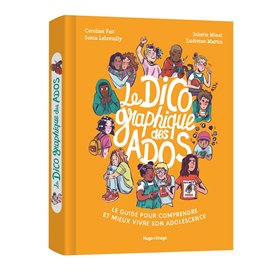 Le dico graphique des ados