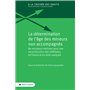 La détermination de l'âge des mineurs non accompagnés - De nouveaux horizons pour une reconstruction