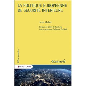 La politique européenne de sécurité intérieure