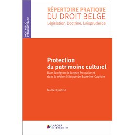 Protection du patrimoine culturel - Dans la Région de langue française et dans la Région de Bruxelle