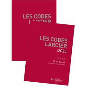 Code Larcier - Tome IV - Droit social - À jour au 1er mars 2025 Code Larcier - Tome IV - Droit social - À jour au 1er mars 2025
