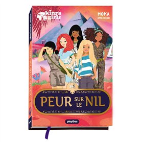Kinra Girls - Peur sur le Nil - Hors-série Kinra Girls - Peur sur le Nil - Hors-série