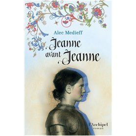 Jeanne avant Jeanne