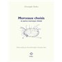 Morceaux choisis et autres morceaux choisis