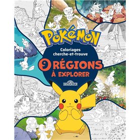 Pokémon - Mes coloriages des 9 régions