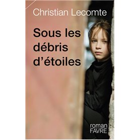 Sous les débris d'étoiles