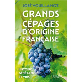 Grands cépages d'origine française