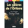 Les galères de l'Orfèvre