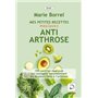 Mes petites recettes magiques anti-arthrose