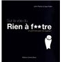 Sur la voie de Rien à f**tre - Un petit livre plein de sagesse !