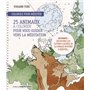 Coloriez pour méditer - 25 animaux à colorier pour nous guider à la méditation