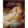 Le XVIIIe Siècle Libertin - Réedition