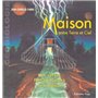 Maison entre Terre et Ciel