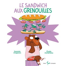 Le sandwich aux grenouilles