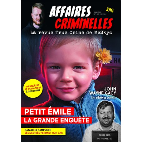 Affaires criminelles - La revue True Crime de McSkyz - N° 4
