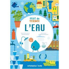 Fous de science - L'eau