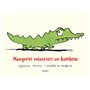 Mangerei volentieri un bambino