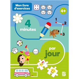 Mon livre d'exercices : 4 minutes par jour 4+