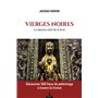 Vierges noires - La réponse vient de la terre