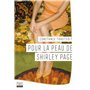 Pour la peau de Shirley Page