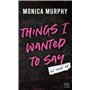 Things I Wanted to Say (But Never Did) (Édition française) 8,71 €
