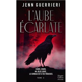 L'Aube écarlate - Tome 2 L'Aube écarlate - Tome 2