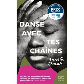 Danse avec tes chaînes