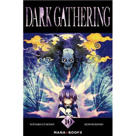 Dark Gathering T10