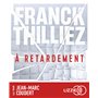 À retardement