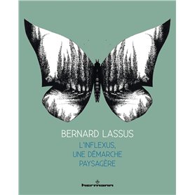 Bernard Lassus : l'inflexus