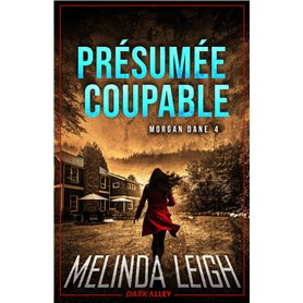 Présumée coupable