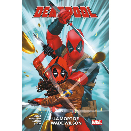 Deadpool T02 : La mort de Wade Wilson