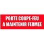 Panneau Porte coupe feu a maintenir fermée - Rigide 330x120mm - 4140520