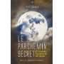 Le Parchemin Secret: 5 techniques d'initiation tibétaine