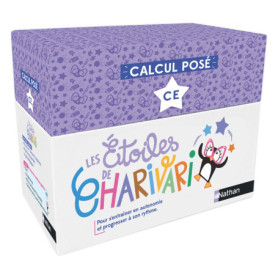 Les étoiles de Charivari - CE - Calcul posé Les étoiles de Charivari - CE - Calcul posé