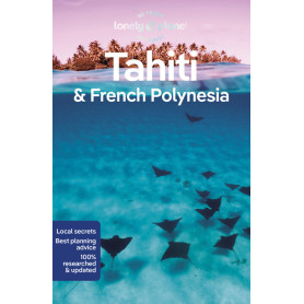 Tahiti & French Polynesia - 11ed - Anglais