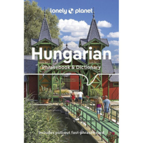 Hungarian Phrasebook & Dictionary 4ed -anglais- Hungarian Phrasebook & Dictionary 4ed -anglais-