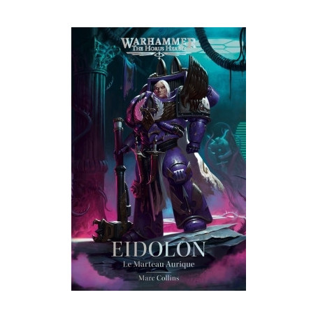 Eidolon : le Marteau Aurique