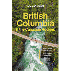 British Columbia & the Canadian Rockies 10ed -anglais-