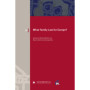 What Family Law for Europe?