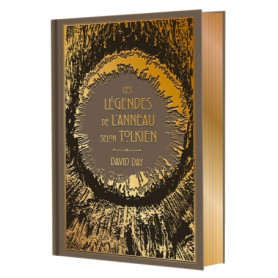 Les légendes de l'Anneau selon Tolkien - Collector Les légendes de l'Anneau selon Tolkien - Collector