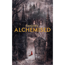 Alchemised (Édition française)